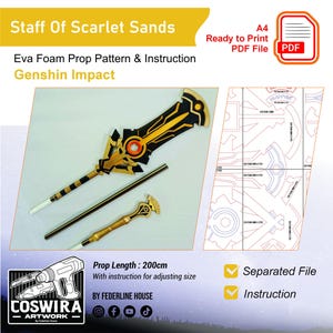 May include: A black and gold Eva foam prop pattern and instruction set for the Staff of Scarlet Sands from Genshin Impact. The prop is 200cm long and includes instructions for adjusting size. The set includes a ready-to-print PDF file.