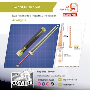 May include: A detailed diagram for a Sword Dusk Skin prop, featuring a sword and sheath design. The prop size is 160 cm. Includes instructions and a separated file for easy printing. The design is for the Arknights game.