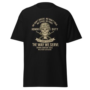 US Army Veteran Military Skull T-Shirt – Honor Courage Duty – The Way We Serve