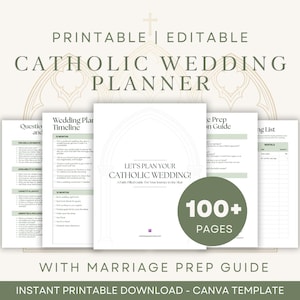 May include: A printable and editable Catholic wedding planner template featuring a marriage prep guide. The document set includes pages for a wedding timeline, questions, and a checklist, with a prominent 100+ pages badge in olive green.
