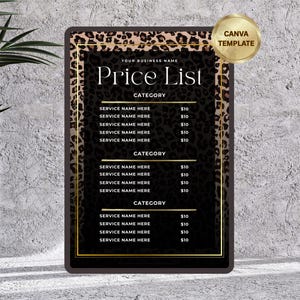 May include: A digital price list template with a black background and a leopard print border. The text "Price List" is in large white letters. The template includes sections for service names and prices, with a gold "Canva Template" badge.