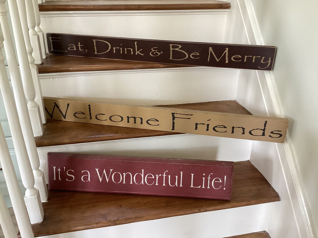 Vintage 3 Wood Hand Crafted Home Signs Its A Wonderful Life. Eat Drink ...