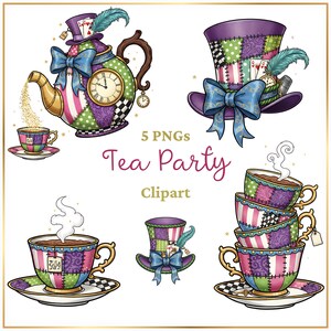 May include: A digital illustration set featuring a patchwork teapot pouring tea, a top hat with a blue bow and feather, a steaming teacup, a smaller top hat, and a stack of four teacups. The text reads 5 PNGs Tea Party Clipart.