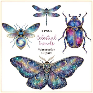 May include: A set of four watercolour insect illustrations featuring a dragonfly, a bee, a beetle, and a moth. Each insect displays a vibrant galaxy-themed pattern with deep blues, purples, and gold accents. Text reads 4 PNGs Celestial Insects.