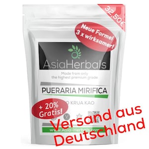 Könnte beinhalten: Ein weißer Beutel mit Asia Herbals Pueraria Mirifica. Der Beutel hat ein schwarz-weißes Etikett mit dem Text "Made from only the highest premium grade". Rote Aufkleber lesen "+20% Gratis!" und "Neue Formel 3 x wirksamer!"