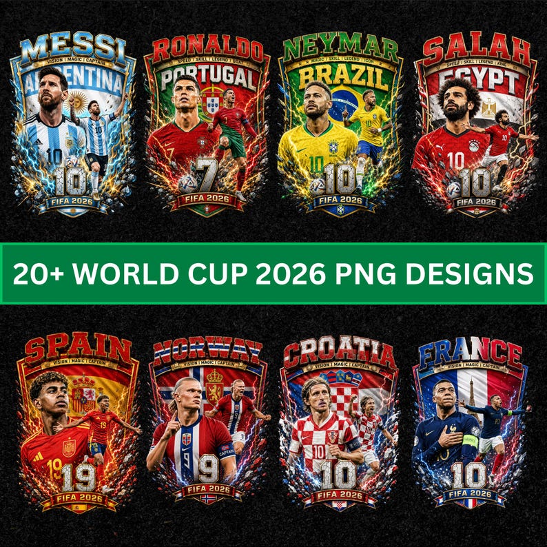 May include: A collection of 20+ World Cup 2026 PNG designs featuring soccer players like Messi, Ronaldo, Neymar, and Salah. Each graphic displays a player, their national flag, team name, jersey number, and the text FIFA 2026 in a vibrant, electric style.