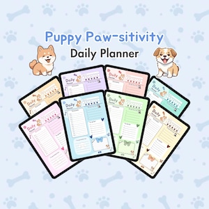 May include: A collection of colorful daily planners with a puppy theme. Each planner features a different pastel color, with illustrations of cartoon dogs and the text "Puppy Paw-sitivity Daily Planner". The planners include sections for scheduling and to-do lists.