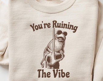 The Worm Sweatshirt, You're Ruining The Vibe Worm Meme Tshirt, Worm Sweatshirt, Funny Meme Shirts, Brain Rot Shirts