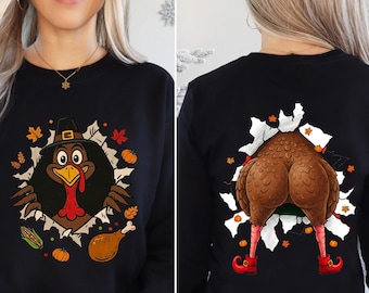 Thanksgiving Funny Turkey 2 Sided Sweatshirt, Funny Turkey Shirt, Women's Fall Sweater, Women's Thanksgiving Sweater, Turkey Day Sweatshirt