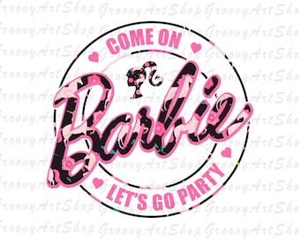 Barbie Party SVG | Pink Girl Power Shirt Design (Digital Download)