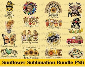 Sunflower Png Bundle, Positive Quotes, Floral Graphics, Sunflower Shirt, Retro Flowers
