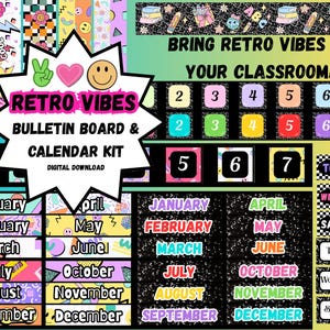 May include: A digital download bulletin board and calendar kit with a retro theme. The design features colorful elements, including smiley faces, peace signs, hearts, and geometric patterns. The kit includes months, days, and numbers for classroom use.