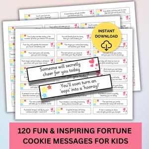 May include: A stack of white cards with colorful star and heart illustrations, featuring inspirational messages. The cards have text like "Someone will secretly cheer for you today" and "You'll soon turn an 'oops' into a 'hooray!'". The image includes the text "120 FUN & INSPIRING FORTUNE COOKIE MESSAGES FOR KIDS".