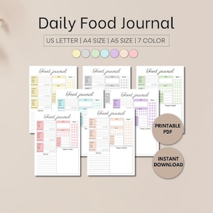 May include: A collection of printable PDF food journals in various pastel colors. Each journal page includes sections for tracking meals, mood, and goals. The text on the image reads "Daily Food Journal" and "Instant Download".