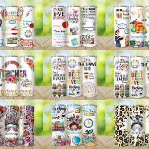 May include: A collection of insulated tumblers with various designs and text related to teaching. The tumblers feature colorful graphics, including apples, books, pencils, and inspirational quotes. Some tumblers have the text "Best Teacher Ever" and "Teacher Life".
