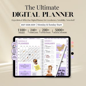 May include: A digital planner displayed on a tablet screen featuring a weekly layout with a calendar, notes, and stickers. Text includes The Ultimate Digital Planner, 1100+ pages, 240+ templates, 200+ cover pages, 5000+ digital stickers, and 2027-2029 dates.
