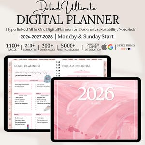 May include: Digital planner with the text "Dated Ultimate DIGITAL PLANNER" and "2026-2027-2028". The planner includes 1100+ pages, 240+ templates, 200+ cover pages, and 5000+ digital stickers. The planner is shown on two tablets.