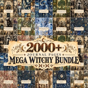 May include: A digital collection of 2000+ journal pages titled Mega Witchy Bundle, featuring a collage of dark, mystical illustrations including moons, witches, dragons, forests, and celestial motifs in deep blue, gold, and earthy tones.