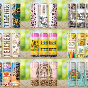May include: A collection of 20oz insulated tumblers with various designs. Some feature sunflowers, leopard print, rainbows, and teacher-themed quotes like "Teacher" and "The influence of a good teacher can never be erased."