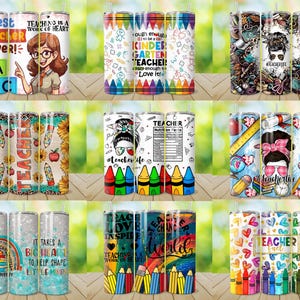 May include: A collection of insulated tumblers with various designs. Some feature teacher-themed graphics, including apples, pencils, and the text "Best Teacher Ever!" and "Teaching is a Work of Heart." Other tumblers have colorful patterns.