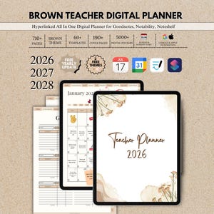 Könnte beinhalten: Ein brauner digitaler Lehrerplaner für 2026, 2027 und 2028 mit über 710 Seiten, 60 Vorlagen, 190 Cover-Seiten und 5000 digitalen Stickern. Der Planer enthält Kalenderansichten, florale Cover-Designs und Symbole für Google- und Apple-Integration.