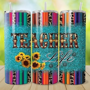 May include: Three 20 oz. stainless steel tumblers with a turquoise glitter background. The tumblers feature the words "TEACHER Life" in a decorative font, sunflowers, and colorful stripes with leopard print accents. Each tumbler has a clear straw.