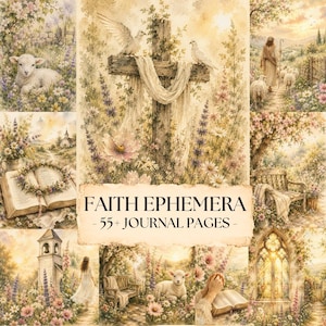 May include: A collection of digital journal pages featuring watercolor-style religious imagery, including a wooden cross with doves, lambs in floral fields, an open Bible, a church tower, and a figure walking, with the text FAITH EPHEMERA - 55+ JOURNAL PAGES.