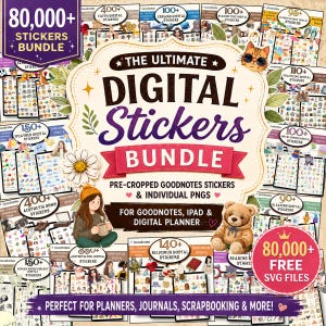 Puede incluir: Un paquete de 80,000+ pegatinas digitales para Goodnotes, iPad y planificadores digitales. El gráfico central muestra el texto The Ultimate Digital Stickers Bundle, Pre-Cropped Goodnotes Stickers & Individual PNGs y 80,000+ Free SVG Files, rodeado de varias hojas de pegatinas, un gato de dibujos animados, un oso de peluche y una persona sosteniendo una taza.