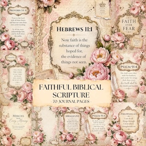 Faithful Biblical Scripture Junk Journal Pages, Christian Digital Paper, Scripture Scrapbook Pages, Floral Verse Journals, Bible Verse Pages