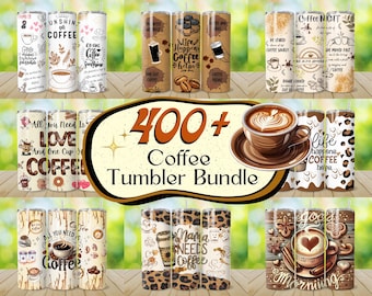 400+ Coffee Tumbler Wrap Bundle, Coffee Quotes Tumbler, Coffee Lover Tumbler, Coffee Beans Tumbler, Coffee Humor Tumbler, Coffee Sublimation
