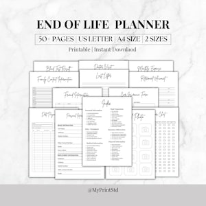 May include: A printable end-of-life planner with over 50 pages, available in US Letter and A4 sizes. The planner includes sections for blood test results, family contact information, and personal details. The text "END OF LIFE PLANNER" is at the top.