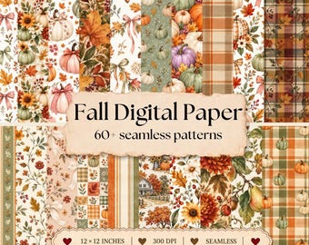Könnte beinhalten: Eine Sammlung digitaler Papiermuster mit Herbstmotiven wie Kürbissen, Sonnenblumen, Herbstblättern, Karos und Streifen. Der Text lautet Fall Digital Paper, 60+ seamless patterns, 12 x 12 inches, 300 DPI und seamless.