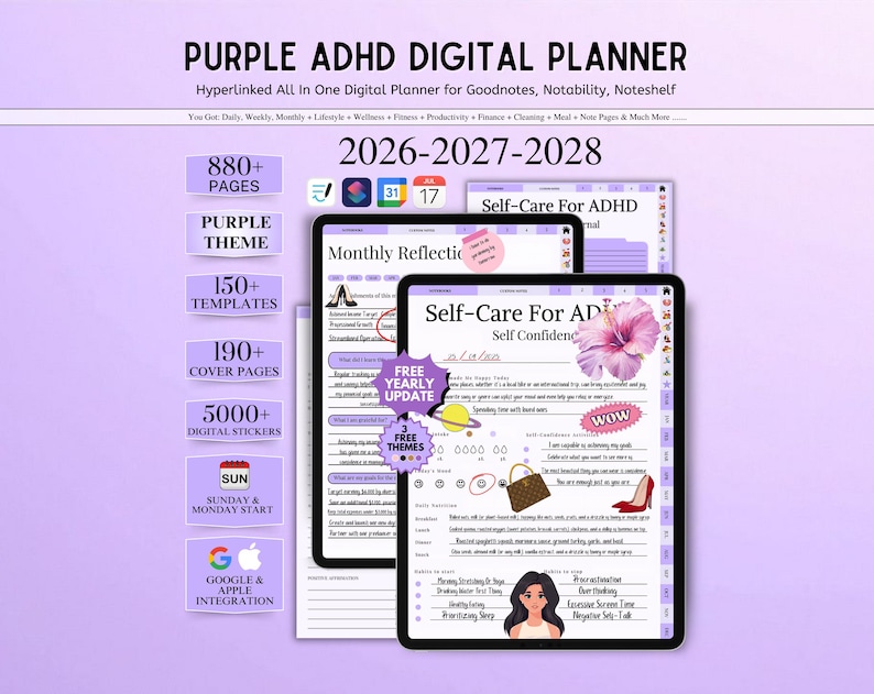May include: A purple ADHD digital planner for 2026-2028 featuring 880+ pages, 150+ templates, and 190+ cover pages. The interface includes monthly reflection and self-care sections with digital stickers, icons for Google and Apple integration, and options for Sunday or Monday starts.