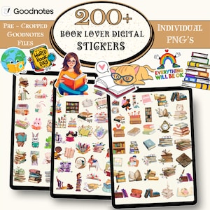 May include: Digital stickers for Goodnotes featuring a book lover theme. The image shows three tablets displaying various stickers, including books, reading figures, and a cat with glasses. Text includes "200+ Book Lover Digital Stickers" and "Individual PNG's."