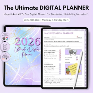 May include: Digital planner on a tablet with the text "The Ultimate DIGITAL PLANNER" and "2026 Ultimate Digital Planner." The planner includes sections for daily, weekly, and monthly planning, with a focus on manifestation and goal setting. Includes 5 free themes.