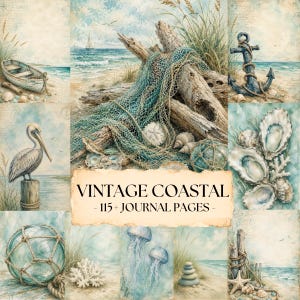 May include: A collection of watercolour-style coastal journal pages featuring nautical imagery including a boat, anchor, pelican, seashells, jellyfish, and a glass float, with the text VINTAGE COASTAL - 115+ JOURNAL PAGES - centred in a tan box.