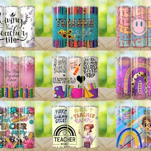 May include: A collection of insulated tumblers with various teacher-themed designs. The tumblers feature phrases like "Living That Teacher Life," "Best Teacher Ever," and "Teacher Vibes." Designs include pencils, apples, rainbows, and smiley faces.