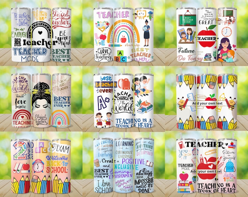 May include: A collection of teacher-themed tumblers with various designs. Some tumblers feature rainbows, apples, pencils, and inspirational quotes like "Best Teacher Ever" and "Teaching is a Work of Heart." The tumblers are white with colorful graphics.