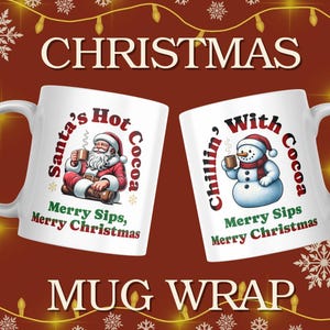 Christmas Mug Wrap Bundle: Santa & Snowman Designs (PNG Digital Download 11oz/15oz Mugs)