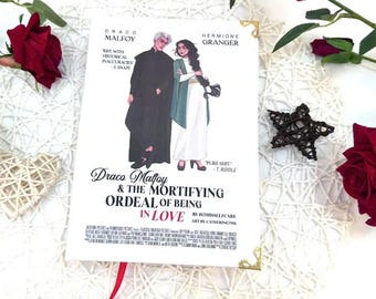 Draco Malfoy & The Mortifying Ordeal of Being in Love | Fan-Inspired Romance Book 23