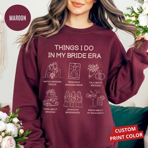 Sudadera de novia "Futura señora", "Cosas que hago en mi época de novia", cuello redondo, regalo de compromiso