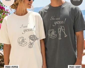 Shirt verlovingsaankondiging voor pas verloofd stel, shirt She I Said Yes verloofde verloofde