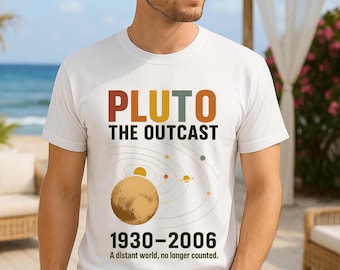 Pluto The Outcast Shirt, Never Forget Pluto, Funny Planet T-Shirt, Retro Space Tee, Astronomy Graphic Science Nerd Gift, Outer Space Shirt