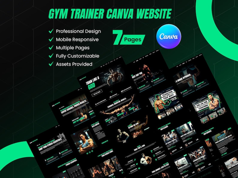 May include: A digital template for a seven-page gym trainer website designed in Canva. The layout features a black background with vibrant green accents, showcasing fitness imagery, text headers like Train Like A God, and feature lists.