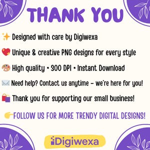 Puede incluir: Un gr&aacute;fico morado y blanco con las palabras "THANK YOU" en letras grandes. La imagen incluye texto que dice "Dise&ntilde;ado con cuidado por Digiwexa" y "Dise&ntilde;os PNG &uacute;nicos y creativos para cada estilo".