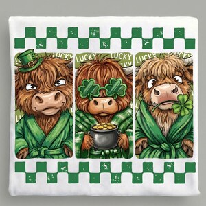 May include: White square graphic featuring three cartoon Highland cows in green robes, each with a different St. Patrick's Day theme. One wears a hat, another shamrock glasses, and the third holds a shamrock. The word "LUCKY" is repeated.