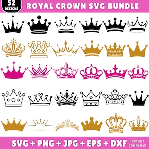 May include: A collection of 52 crown designs in various styles and colors, including black, gold, and pink. The text "ROYAL CROWN SVG BUNDLE" is at the top, with file type options listed at the bottom: SVG, PNG, JPG, EPS, and DXF.