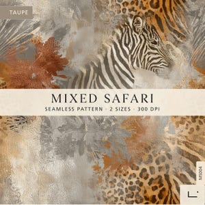 Puede incluir: Un diseño de patrón digital sin costuras titulado MIXED SAFARI que presenta una cabeza de cebra, manchas de leopardo y follaje abstracto en tonos topo, marrón y gris. La imagen incluye el texto TAUPE, MIXED SAFARI, SEAMLESS PATTERN, 2 SIZES, 300 DPI, MS004.