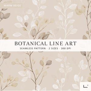 Pode incluir: Um padrão sem costuras com arte linear botânica de folhas e ramos em branco e castanho escuro sobre um fundo bege quente. A imagem inclui o texto: WARM BEIGE, BOTANICAL LINE ART, SEAMLESS PATTERN, 2 SIZES, 300 DPI.