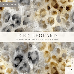 Peut inclure: Un motif sans couture présentant un imprimé léopard glacé avec des coups de pinceau texturés dans des tons gris argenté, blanc et beige. L'image contient le texte SILVER GREY, ICED LEOPARD, SEAMLESS PATTERN, 2 SIZES, 300 DPI et LP0027.